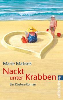 Nackt unter Krabben: Ein Küsten-Roman (Ein Heisterhoog-Roman)