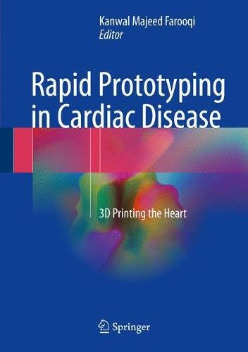 Rapid Prototyping in Cardiac Disease: 3D Printing the Heart