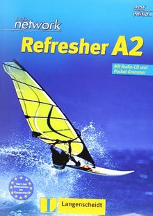 English Network Refresher A2. Lehr- und Arbeitsbuch: Kompakter Auffrischungsband für Wiedereinsteiger bis A2-Niveau. Mit Pocket-Grammar A1/A2 und Audio-CD von Gaynor Ramsey | Buch | Zustand gut