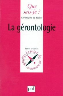 La Gérontologie
