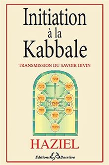 Initiation à la Kabbale : transmission du savoir divin