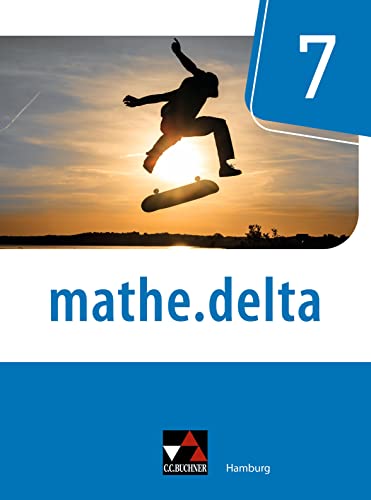 mathedelta - Hamburg Sek I   mathedelta Hamburg 7 - Jörg Aldag Thorsten Scheffner Annett Schyschka Tobias Sildatke Sabine Castelli Michael Kleine Gebunden