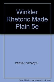 Rhetoric Made Plain