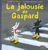 Les catastrophes de Gaspard et Lisa. Vol. 9. La jalousie de Gaspard
