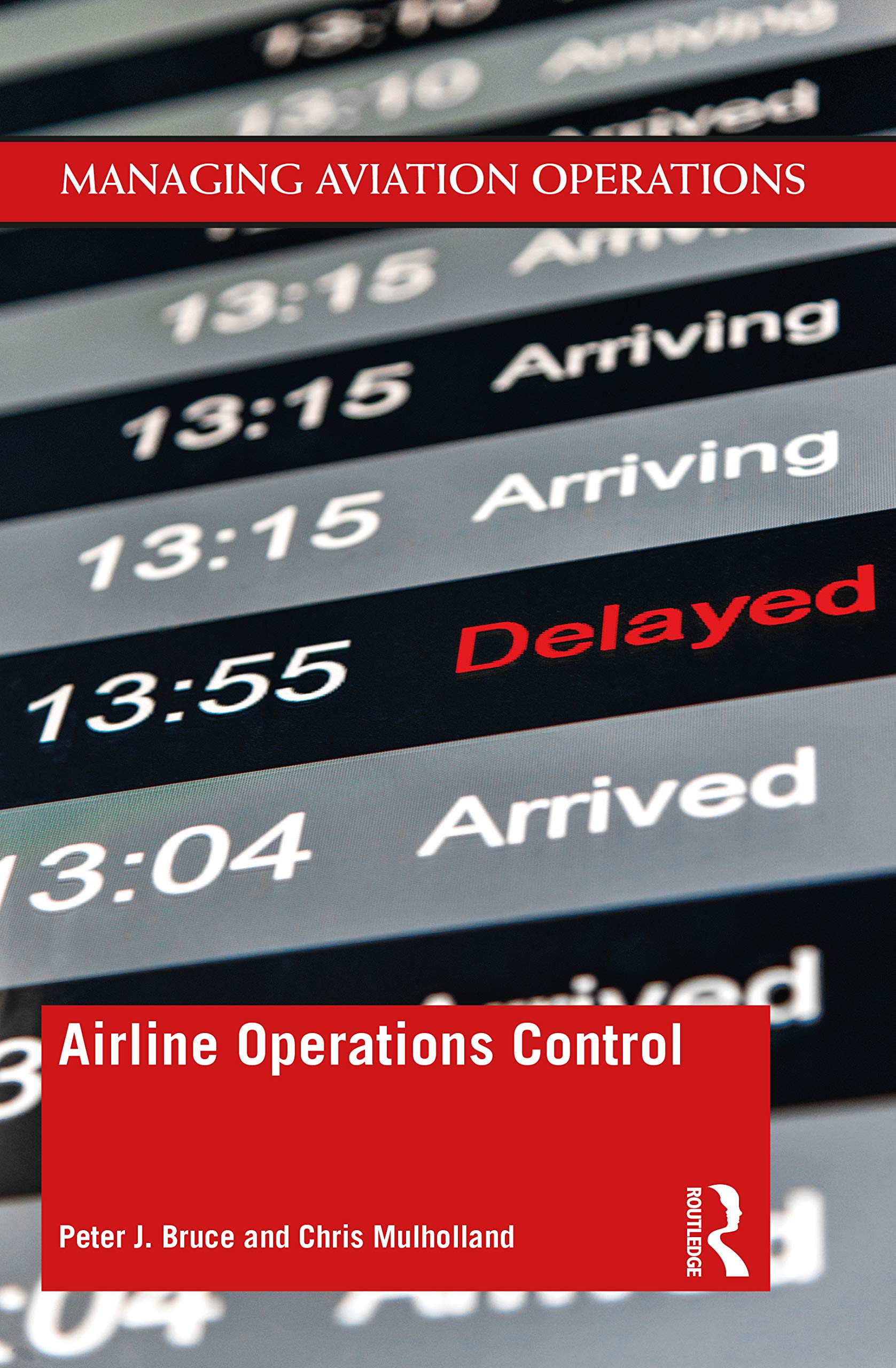 Airline Operations Control (Managing Aviation Operations)