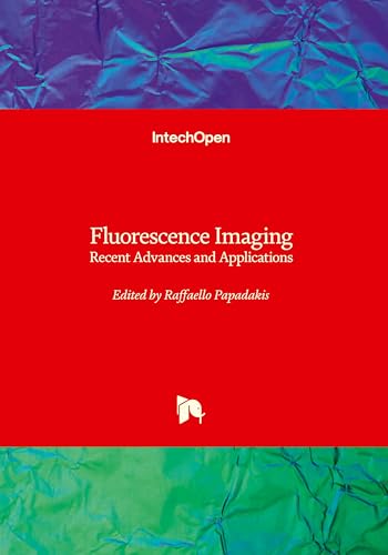 Fluorescence Imaging: Recent Advances and Applications