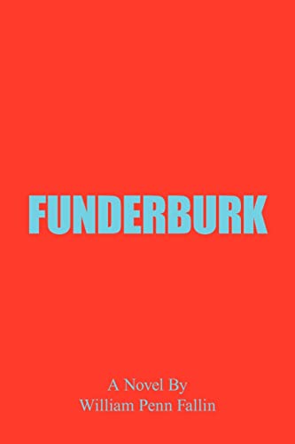 FUNDERBURK: From a Farm In South Georgia to the Finger Bowl District of Atlanta