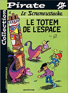 Le Scrameustache Tome 4 : Le totem de l'espace (Fonds)