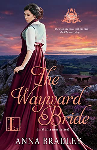 The Wayward Bride (Besotted Scots, Band 1)