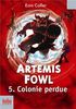 Artemis Fowl. Vol. 5. Colonie perdue