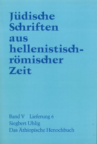 Jüdische Schriften aus hellenistisch-römischer Zeit, Bd 5: Apokalypsen: Das äthiopische Henochbuch