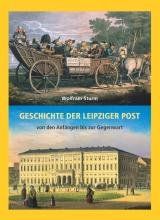 Geschichte der Leipziger Post: Von den Anfängen bis zur Gegenwart