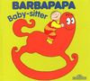 La Petite Bibliotheque De Barbapapa: Baby-sitter