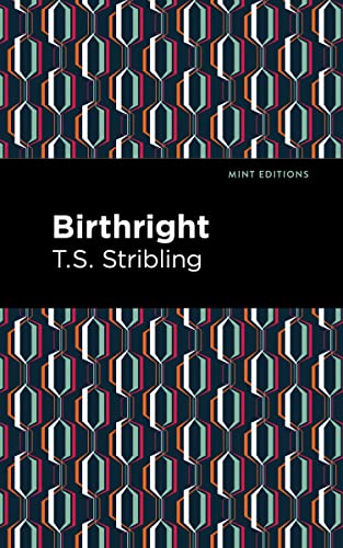 Birthright (Mint Editions―Literary Fiction)