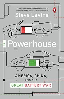 The Powerhouse: America, China, and the Great Battery War