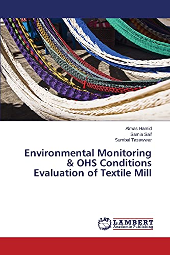 Environmental Monitoring & OHS Conditions Evaluation of Textile Mill