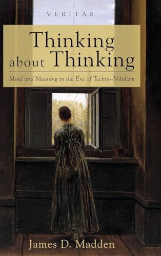 Thinking about Thinking (Veritas)