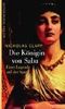Die Königin von Saba: Einer Legende auf der Spur