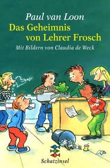 Das Geheimnis von Lehrer Frosch