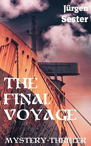 The Final Voyage: A Time Travel Novel