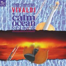 Vivaldi With Calm Oceans Sound