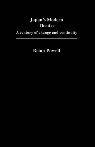 Japan's Modern Theatre: A Century of Change and Continuity (Japan Library)