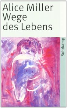 Wege des Lebens: Sechs Fallgeschichten (suhrkamp taschenbuch)