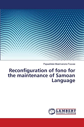 Reconfiguration of fono for the maintenance of Samoan Language