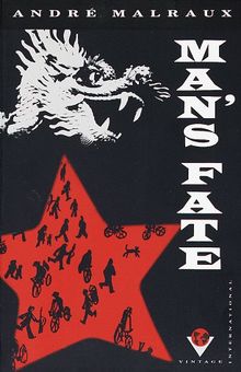 Man's Fate (Vintage International)