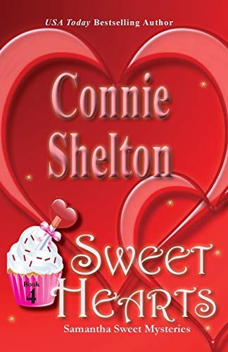 Sweet Hearts: Samantha Sweet Mysteries, Book 4 (Samantha Sweet Magical Cozy Mystery, Band 4)
