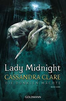 Lady Midnight: Die Dunklen Mächte 1 de Clare, Cassandra | Livre | état bon