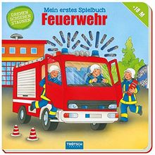 Mein erstes Spielbuch "Feuerwehr": Spielbuch mit ersten kleinen Geschichten der Feuerwehr (Allererste Bücher)