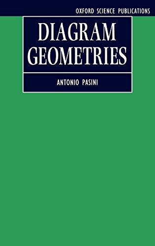 Diagram Geometries (Oxford Mathematical Monographs)
