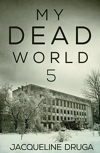 My Dead World 5
