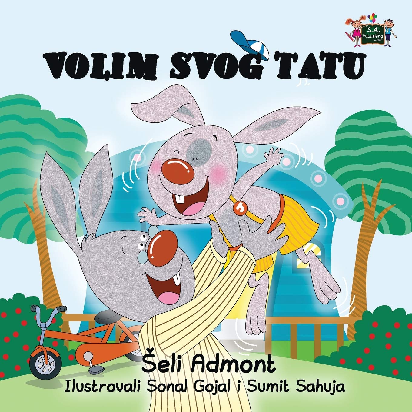 I Love My Dad (serbian books, serbian language books): srpske bajke, srpski jezik: Serbian Edition (Serbian Bedtime Collection)