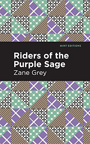 Riders of the Purple Sage (Mint Editions―Westerns)