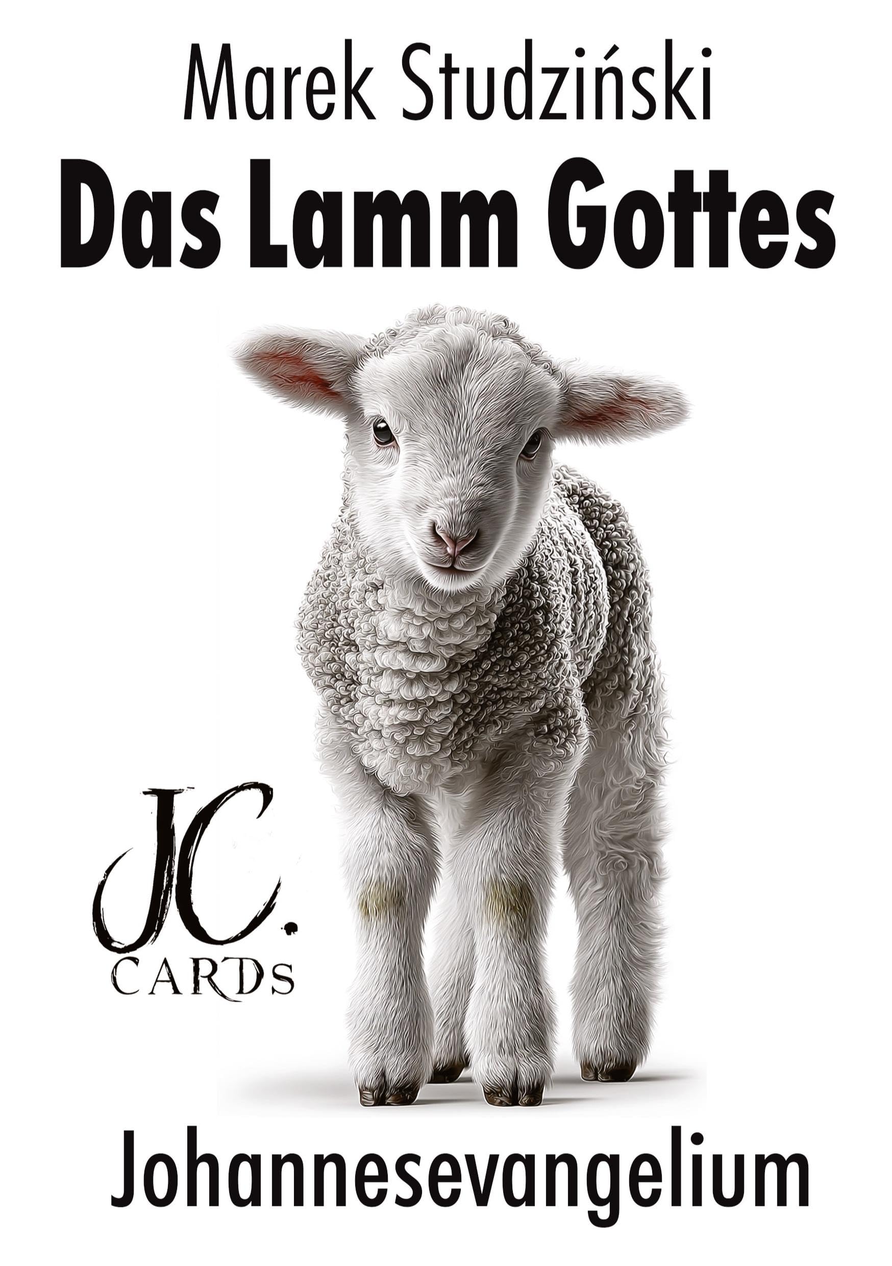 Das Lamm Gottes: Johannesevangelium (Bibelübersetzungen)