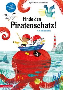 Finde den Piratenschatz!: Ein Spiele-Buch