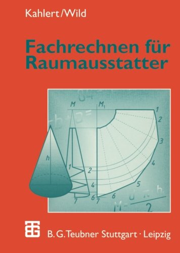 Fachrechnen für Raumausstatter. Mit 144 Beispielen und 1205 Aufgaben. (Lernmaterialien)