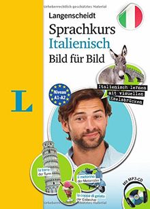 Langenscheidt Sprachkurs Italienisch Bild für Bild - Der visuelle Kurs für den leichten Einstieg mit Buch und einer MP3-CD (Langenscheidt Sprachkurs Bild für Bild)