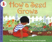 How a Seed Grows (Let's-Read-and-Find-Out Science 1)