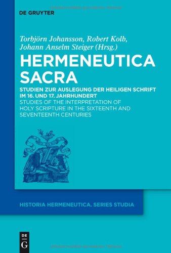Hermeneutica Sacra (Historia Hermeneutica. Series Studia)