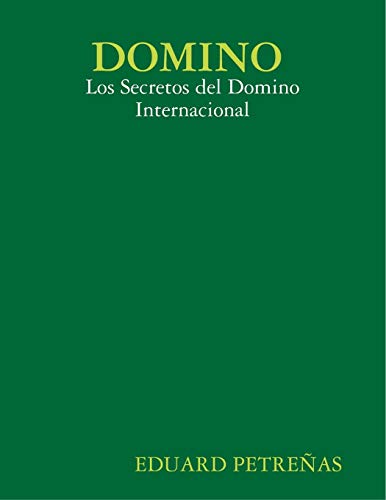 DOMINO: Los Secretos del Domino Internacional