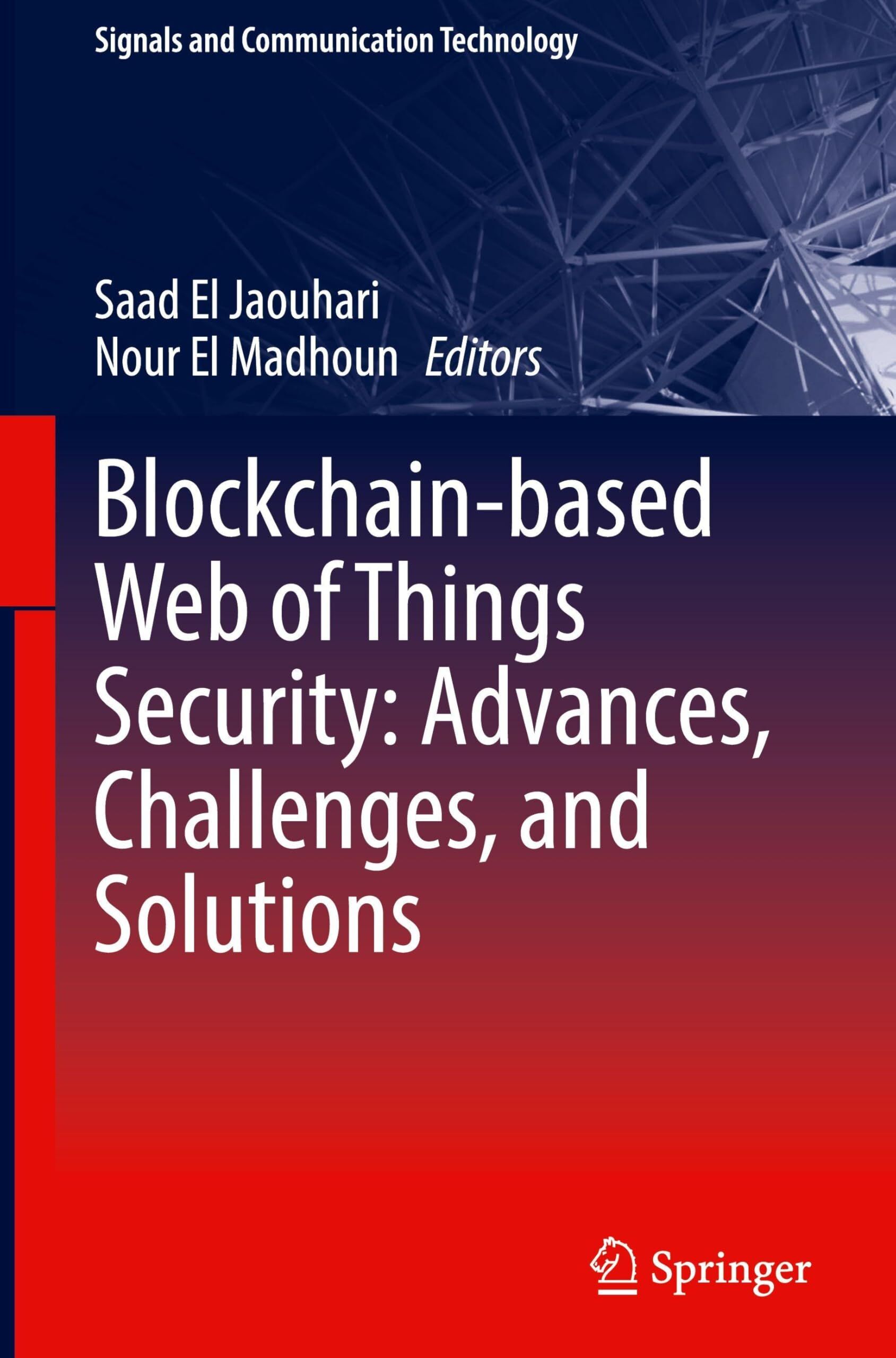Blockchain-based Web of Things Security: Advances, Challenges, and Solutions
