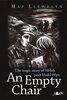 Empty Chair, An - Story of Welsh First World War Poet Hedd Wyn, The