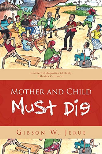 Mother and Child Must Die