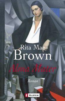 Alma Mater: Roman von Brown, Rita Mae | Buch | Zustand akzeptabel