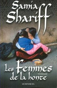 Les Femmes de la Honte : Témoignage