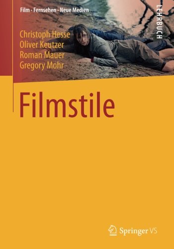 Filmstile (Film, Fernsehen, Neue Medien)
