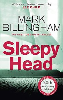 Sleepyhead: The 20th anniversary edition of the gripping novel that changed crime fiction for ever (Tom Thorne Novels, Band 1)